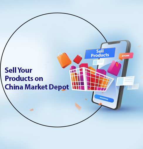 Sell products om china market depot